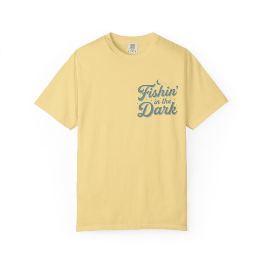 Fishin’ In The Dark T-shirt