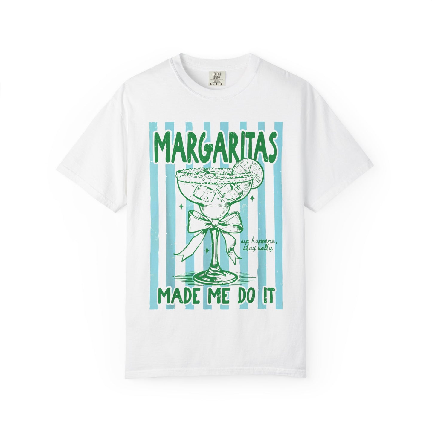 Margaritas Made Me Do It T-shirt