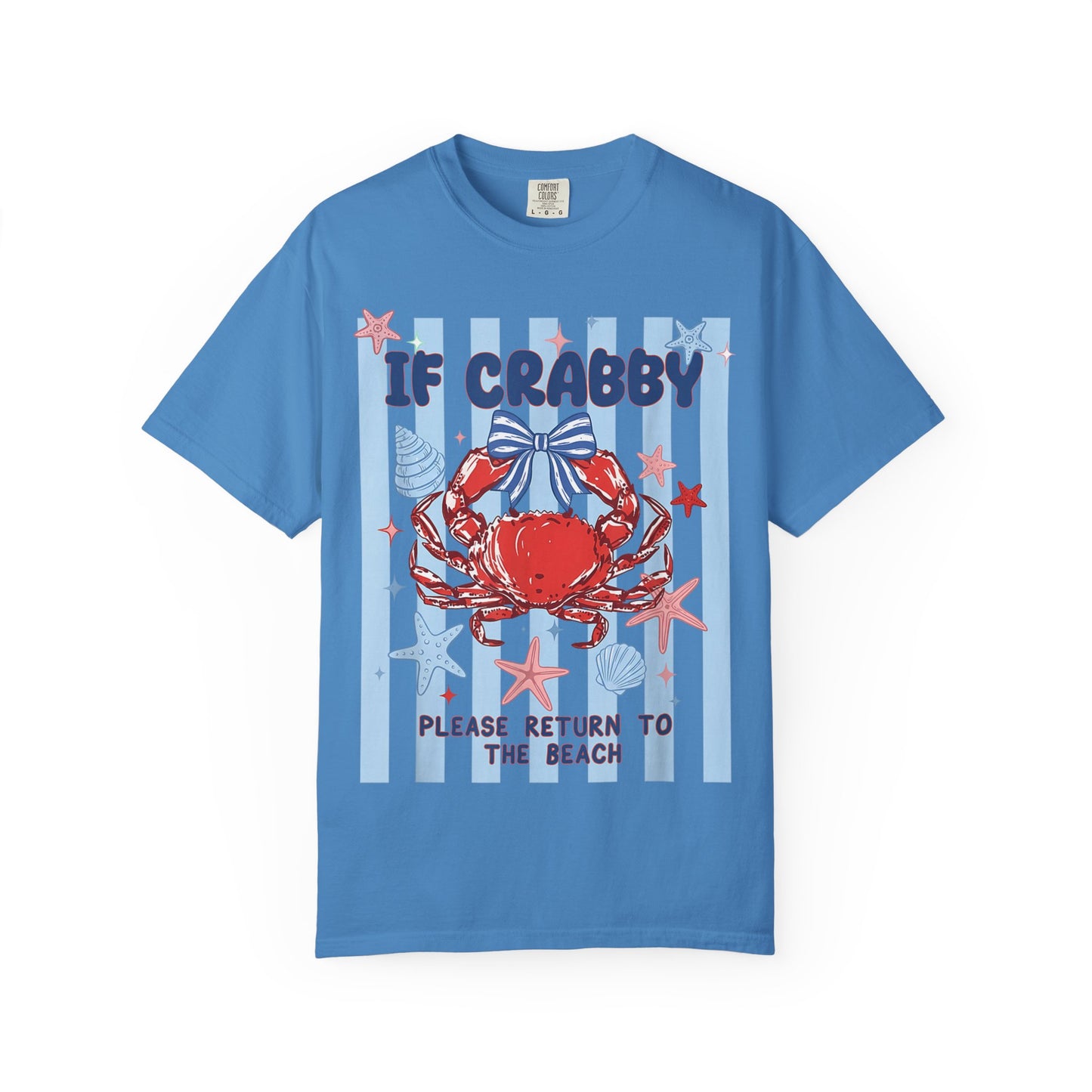 If Crabby Please Return To The Beach T-shirt